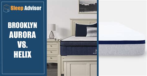 Aurora Luxe Vs Helix Bed Mattress 2023 Sleep Advisor