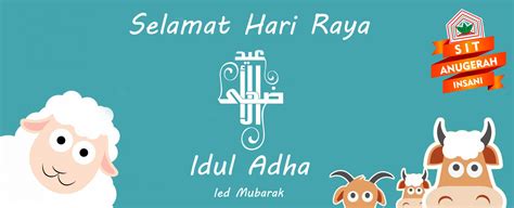 Selamat Hari Raya Idul Adha 1440 H Sekolah Islam Terpadu Anugerah Insani