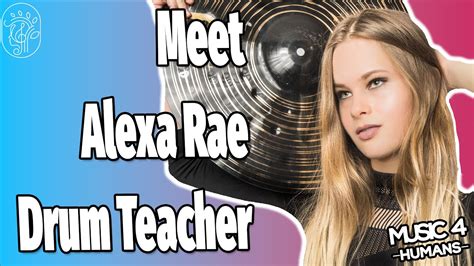 Meet The Amazing Drummer Influencer Alexa Rae Music Humans YouTube