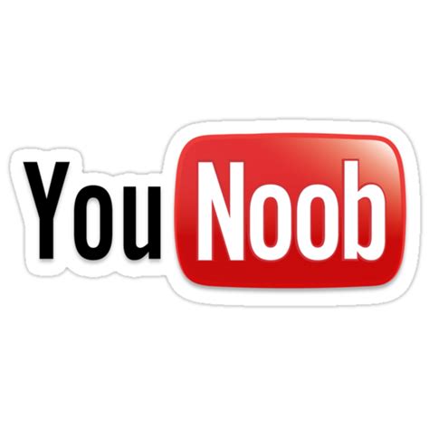 You Noob Stickers By James Lillis Redbubble