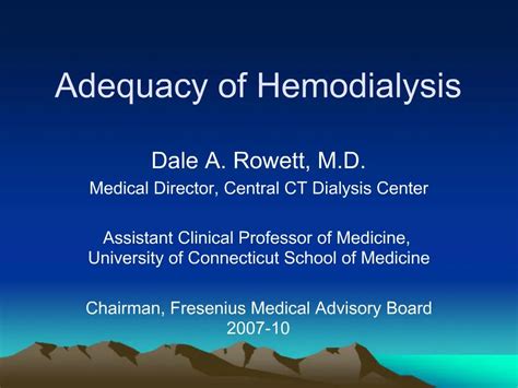 Ppt Adequacy Of Hemodialysis Powerpoint Presentation Free Download