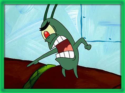 Plankton Yelling Blank Template Imgflip