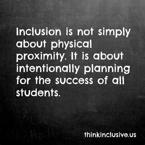 Quotes About Inclusion In Education Quotesgram