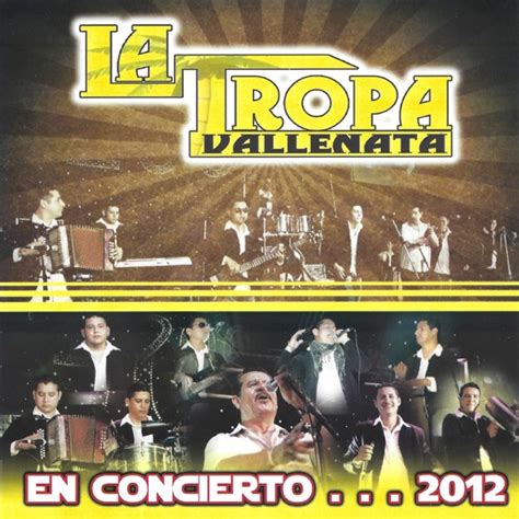 La Tropa Vallenata En Concierto 2012 Itunes Plus Aac M4a Album