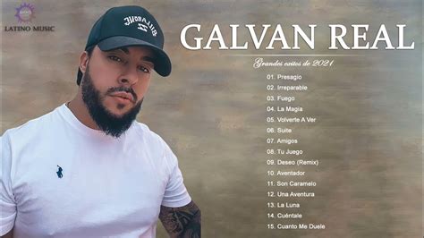 Mix Galvan Real Éxitos Reggaeton Mix 2021 Lo Mas Nuevo En Éxitos