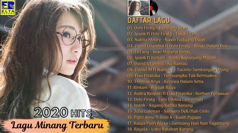 Check spelling or type a new query. LAGU MINANG 2020 Paling Enak Didengar Saat Ini (Lagu ...