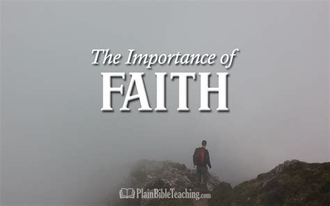 The Importance Of Faith Introduction Plain Bible Teaching