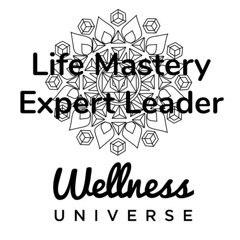 Your Life Mastery Coach The Wellness Universe