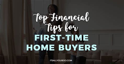 Top Financial Tips For First Time Home Buyers