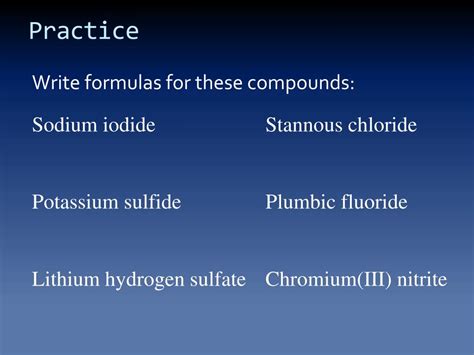 They do not form molecules and therefore have no molecular formulae. PPT - Naming IONS & formulas for Ionic Compounds ...