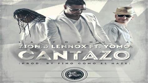 Zion Y Lennox Ft Yomo Cantaso Original Reggaeton 2012 Dale Me