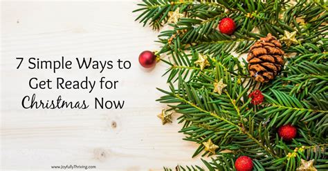 7 Simple Ways To Get Ready For Christmas Early