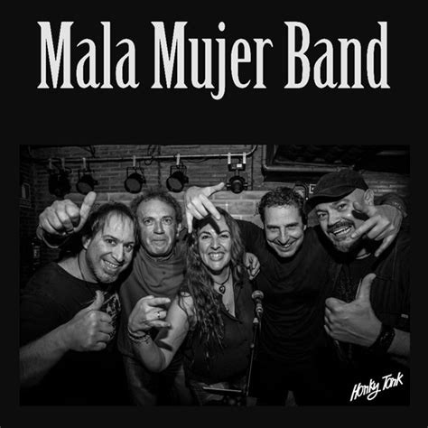 Mala Mujer Band La Darsena