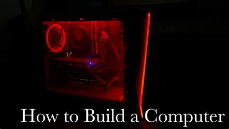 How To Build A Computer Youtube