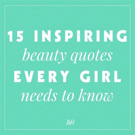 5 Celebrity Beauty Quotes We Can All Relate To Inspirational Pretty Girl Quotes Beauty