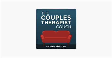 ‎the couples therapist couch on apple podcasts