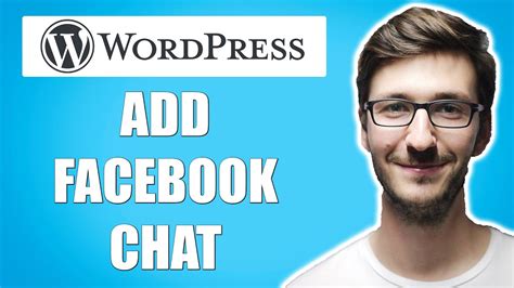 how to add facebook chat to wordpress simple youtube