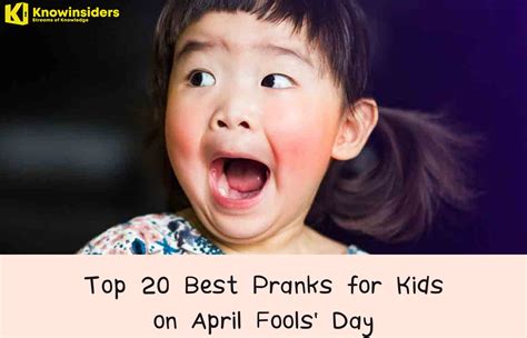 top 20 hilarious pranks for april fools day knowinsiders