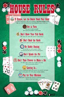 Each round should take less than five minutes if a few people are playing. Poker "House Rules" Poster - Aquarius Images | Party rules ...