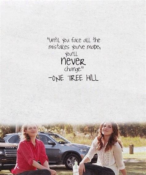20 One Tree Hill Quotes About Friendship With Photos
