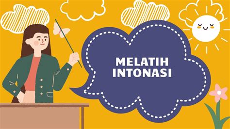 Melatih Intonasi Dalam Membaca Puisi Youtube