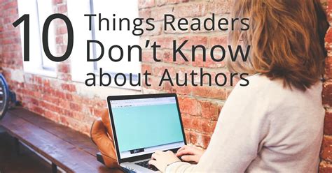 10 Things Readers Dont Know About Authors Book Cave