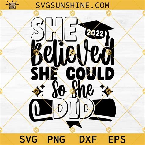 She Believed She Could So She Did Graduation Svg