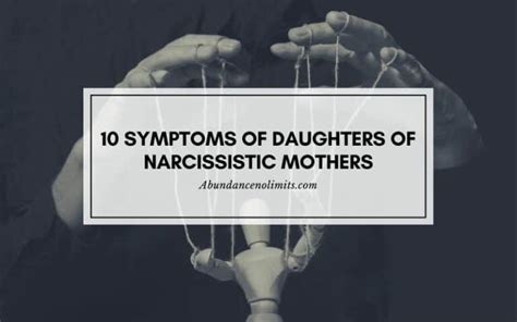 10 Symptoms Of Daughters Of Narcissistic Mothers
