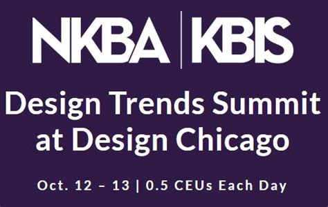 Nkba Design Trends Summit At Design Chicago Nkba