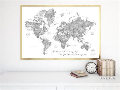 Grayscale Watercolor Printable World Map We Travel Not To Escape Life