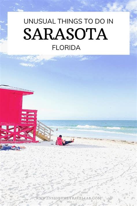 21 Unusual And Unique Things To Do In Sarasota Florida Sarasota