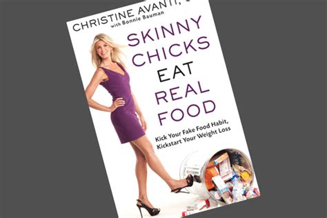 Skinny Chicks Eat Real Food Diy Diets The Diet Books For A Slimmer
