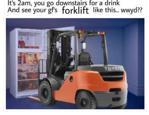 39 Forklift Memes That Are Certifiably Funny Funny Gallery Ebaums