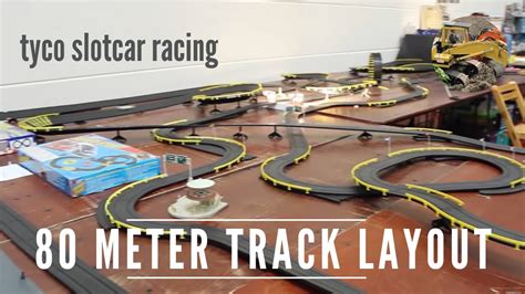 tyco slot car racing 80 meter track layout youtube