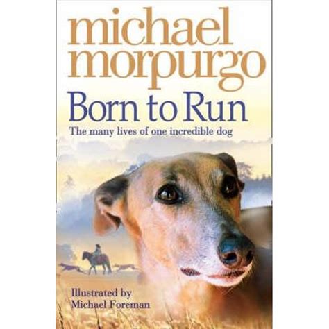 It was my first grippando read. Booktopia - Born to Run by Michael Morpurgo, 9780007230594 ...