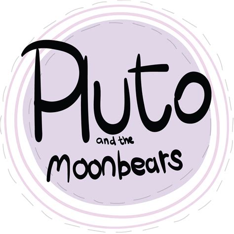 Pluto And The Moonbears