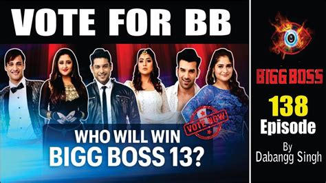 Bigg Boss 13 14th Feb 2020 Episode Who Should Be The Winner Vote