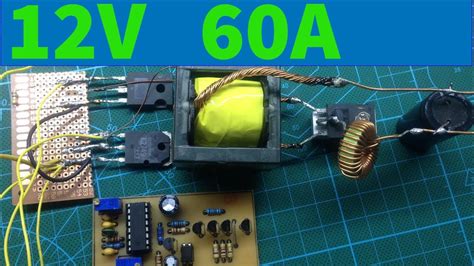 12v 60a From 220vac Smps High Current For Motor Youtube