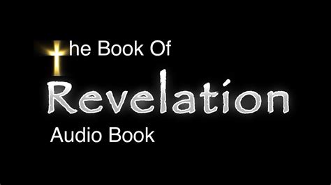 Book Of Revelation Kjv Bible Audio Book Youtube