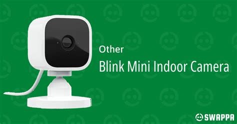 Blink Mini Indoor Camera Swappa