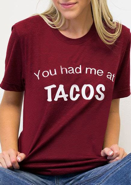 You Had Me At Tacos T Shirt Fairyseason
