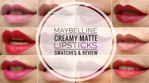 Maybelline Color Sensational Creamy Matte Lipsticks Swatches And Review