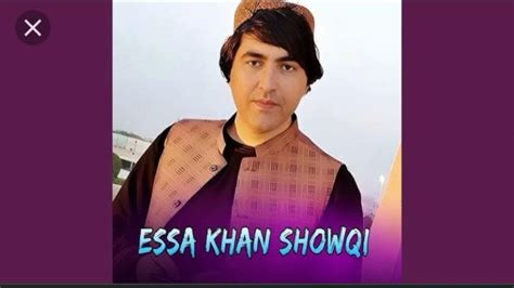 Essa Khan Shoqi New Pashto Shaista Song Youtube