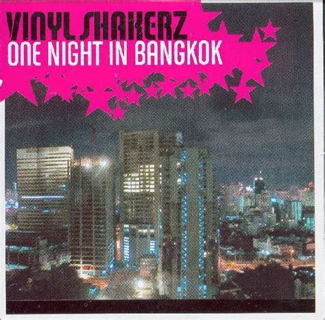Vinylshakerz - One Night In Bangkok (CD) at Discogs