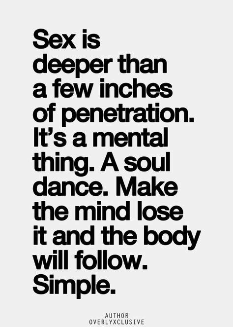 257 best sexy quotes images on pinterest my love sex quotes and love of my life