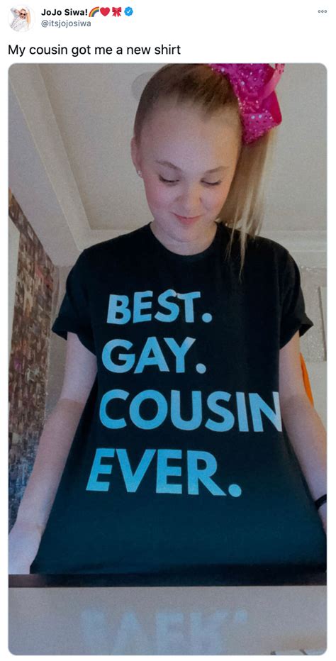 Jojo Siwa Appears To Confirm Rumors Shes Come Out As She Poses In Best Gay Cousin Tee Shirt