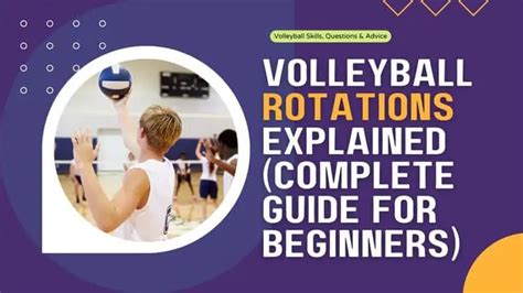 Volleyball Rotations Explained Complete Guide For Beginners
