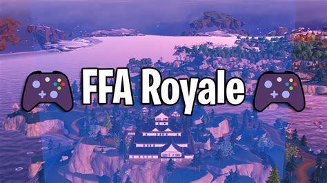 🎮ffa Royale🎮 2438 5868 7591 By Dropping Fortnite Creative Map Code