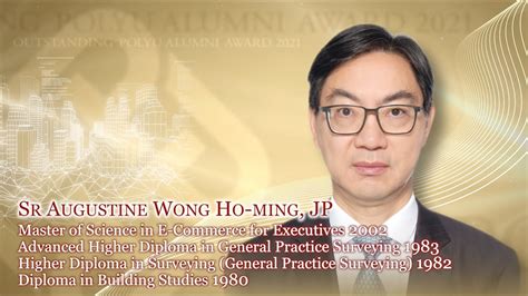 Outstanding Polyu Alumni 2021 Awardee Sr Augustine Wong Ho Ming Jp Youtube