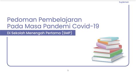 Regole covid aggiornate per regione: Pedoman Pembelajaran Di Masa Covid-19 SMP - Rofi Mustawan